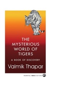 Cover: The Mysterious World of Tigers - Aleph Book Company