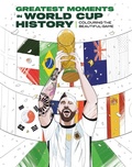 Cover: The Unofficial Greatest Moments in World Cup History: Coloring The Beautiful Game - Insight Editions