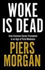 Cover: Woke Is Dead - HarperCollins