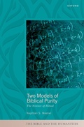Cover: Two Models of Biblical Purity - Oxford University Press