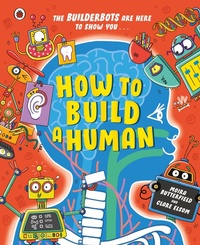 Enlarge image Cover: How to Build A Human - Ladybird