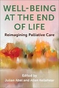 Cover: Well-Being at the End of Life - Columbia University Press