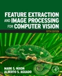 Cover: Feature Extraction and Image Processing for Computer Vision - Academic Press