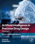 Cover: Artificial Intelligence in Precision Drug Design, Volume 2 - Academic Press