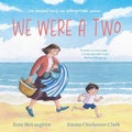 Cover: We Were a Two - Faber & Faber