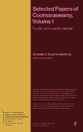 Cover: Selected Papers of Coomaraswamy, Volume 1 - Princeton University Press