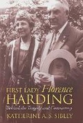 Cover: First Lady Florence Harding - University Press of Kansas