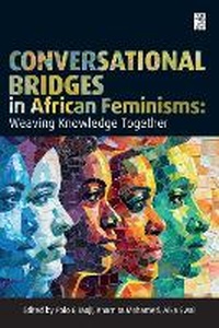 Abbildung von: Conversational Bridges in African Feminisms - HSRC Press