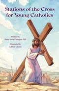 Cover: Stations of the Cross for Young Catholic - Pauline Books & Media