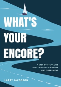 Enlarge image Cover: What's Your Encore? - Buoy Press