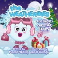 Cover: Flo Snow's Christmas Party - The Weatherbies Ltd