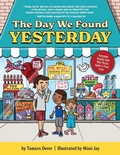 Cover: The Day We Found Yesterday - Narrow Gate Books