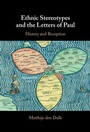 Cover: Ethnic Stereotypes and the Letters of Paul - Cambridge University Press