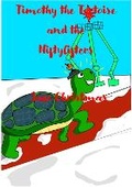 Cover: Timothy the Tortoise and the Niftylifters save Christmas - John Southall
