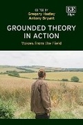 Cover: Grounded Theory in Action - Edward Elgar Publishing