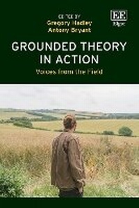 Enlarge image Cover: Grounded Theory in Action - Edward Elgar Publishing