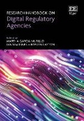 Cover: Research Handbook on Digital Regulatory Agencies - Edward Elgar Publishing
