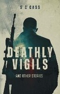 Cover: Deathly Vigils and other stories - Gatheranne press