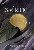 Cover: Sacrifice - Avianna Bishop