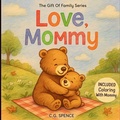 Cover: Love, Mommy - C.G. Spence