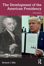 Cover: The Development of the American Presidency - Routledge