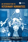 Cover: An Introduction to Veterinary Humanities - CRC Press