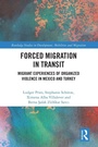 Cover: Forced Migration in Transit - Routledge