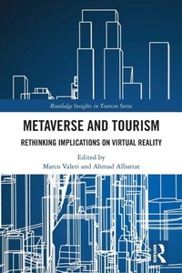 Enlarge image Cover: Metaverse and Tourism - Routledge