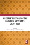 Cover: A People's History of the Farmers' Movement, 2020-2021 - Routledge India
