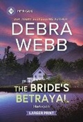 Cover: The Bride's Betrayal - Harlequin Intrigue Larger Print