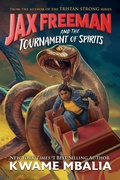 Cover: Jax Freeman and the Tournament of Spirits - Hyperion