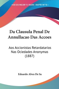 Abbildung von: Da Clausula Penal De Annullacao Das Accoes - Kessinger Publishing