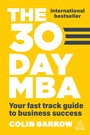 Cover: The 30 Day MBA - Kogan Page Ltd