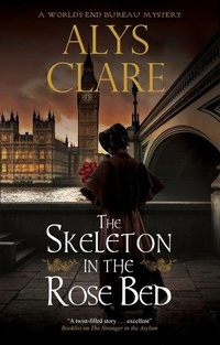 Enlarge image Cover: The Skeleton in the Rose Bed - Severn House
