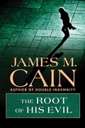 Cover: The Root of his Evil - Open Road Media Mystery & Thriller