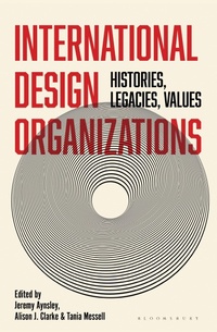 Enlarge image Cover: International Design Organizations - Bloomsbury Publishing PLC