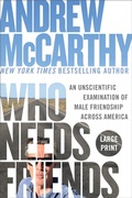 Cover: Who Needs Friends - Grand Central Publishing