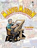 Cover: Marvelmation: Jack Kirby's Final ACT in Comics & Animation 1976-1994 - Two Morrows Publishing