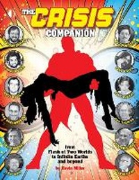 Enlarge image Cover: The Crisis Companion - Two Morrows Publishing