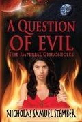 Cover: A Question of Evil - Rogue Phoenix Press