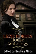 Cover: The Lizzie Borden House Anthology - Riverdale Avenue Books