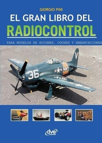 Enlarge image Cover: El Gran Libro del Radiocontrol - De Vecchi Ediciones