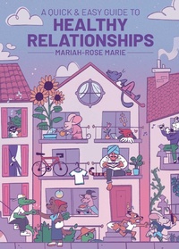 Enlarge image Cover: A Quick & Easy Guide to Healthy Relationships - Oni Press