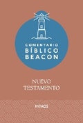 Cover: Comentario Biblico Beacon - Nuevo Testamento / Beacon Bible Commentary - New Testament - Editorial Patmos