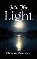 Cover: Into the Light - Kharis Publishing