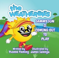 Enlarge image Cover: Sammy Sun is Coming Out to Play - The Weatherbies Ltd