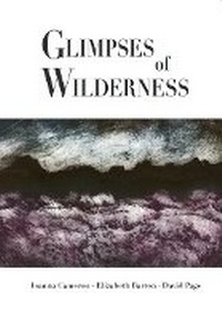 Enlarge image Cover: Glimpses of Wilderness - Joanna Cameron