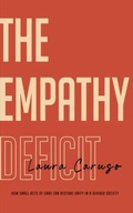 Cover: The Empathy Deficit - Finesse Books