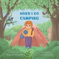 Cover: When I Go Camping - Evynia Michellis