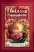 Cover: Flintessa Flammabelle and the Glowroot Grove - Smith & Mitchell Creative